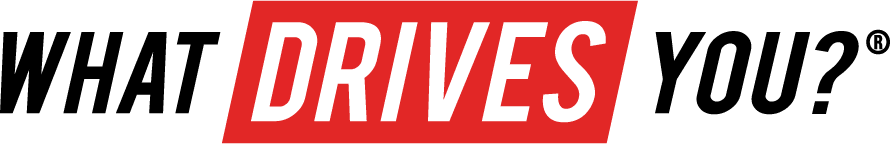 What Drives You - R - CMYK 123 What Drives You - R - CMYK 123